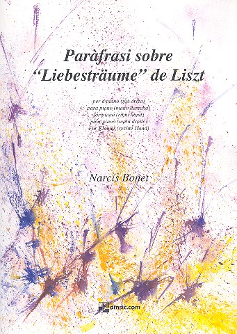 Paraphrase über Liebesträume von F. Liszt