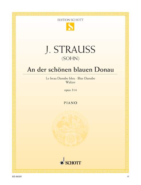 An der schönen blauen Donau op. 314