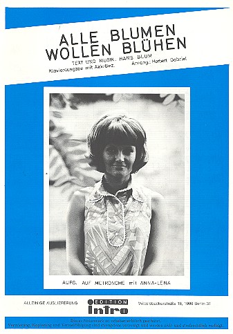 Alle Blumen wollen blühen: