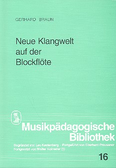 Neue Klangwelt auf der Blockflöte