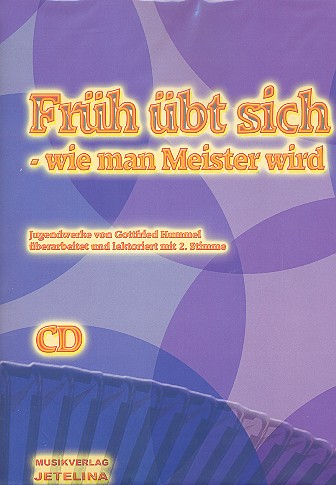 Früh übt sich - wie man Meister wird (+CD)
