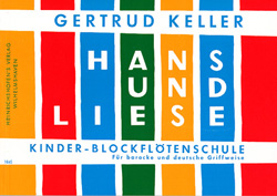 Hans und Liese - Kinder-Blockflötenschule