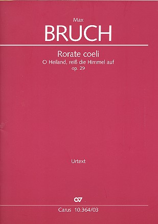O Heiland reiß die Himmel auf op.29