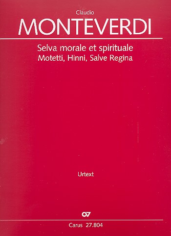 Selva morale et spirituale - Motetti, Hinni, Salve regina