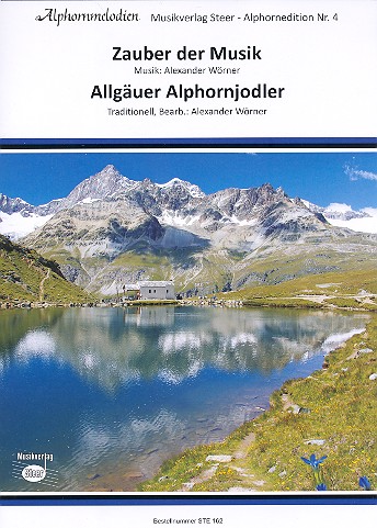 Zauber der Musik  und  Allgäuer Alphornjodler