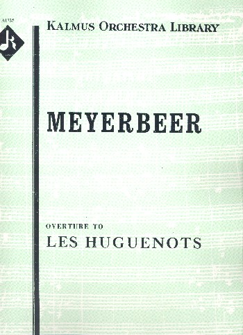 Overture to Les Huguenots