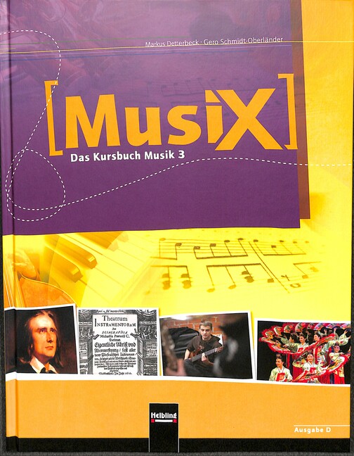 MusiX - Das Kursbuch Musik 3 (Klasse 9/10)