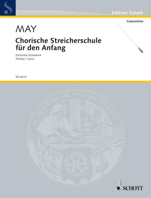 Chorische Streicherschule für den Anfang