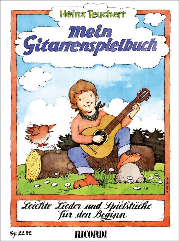 Mein Gitarrenspielbuch - Leichte Lieder und Spielstücke für den Beginn