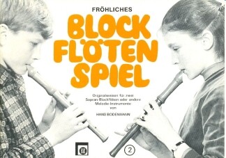 Fröhliches Blockflötenspiel Band 2