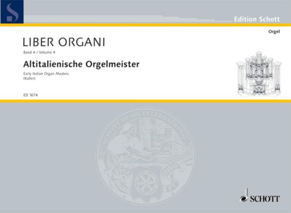 Altitalienische Orgelmeister Heft 1
