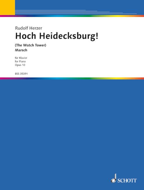 Hoch Heidecksburg Marsch op.10