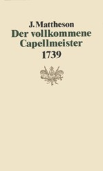 Der vollkommene Capellmeister