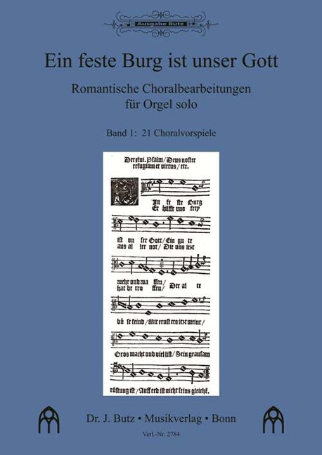 Ein feste Burg ist unser Gott Band 1