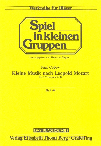 Kleine Musik nach Leopold Mozart