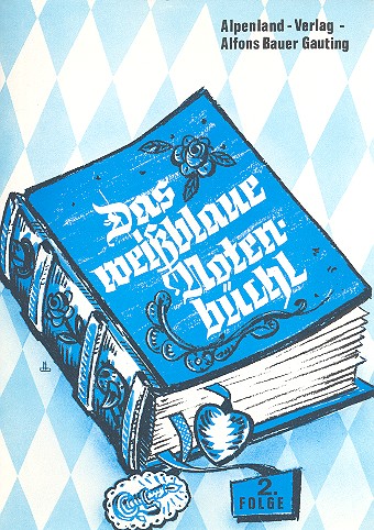 Das weißblaue Notenbüchl Band 2