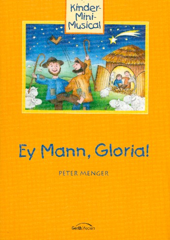 Ey Mann Gloria