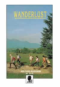 Wanderlust Melodie-Ausgabe