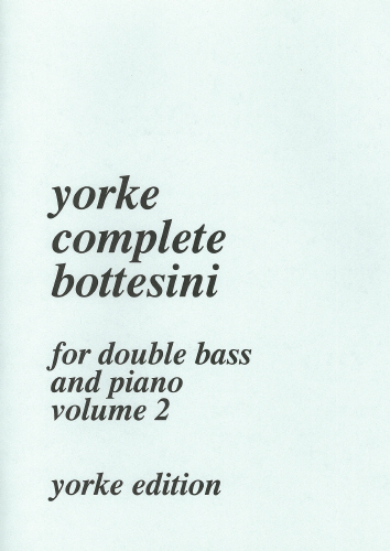 Yorke Complete Bottesini vol.2