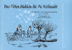 Das Flöten-Büchlein für die Weihnacht