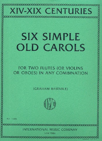 6 Simple old Carols