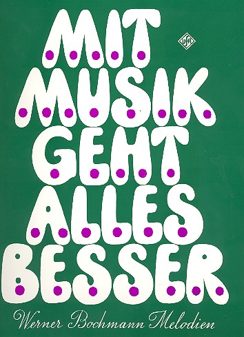 Mit Musik geht alles besser: