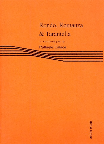 Rondo, Romanza and Tarantella