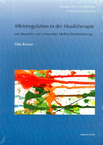 Affektregulation in der Musiktherapie mit Menschen schwerster