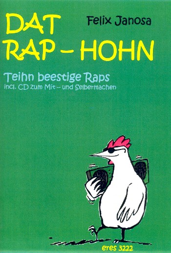 Dat Rap-Hohn op plattdütsch (+CD)