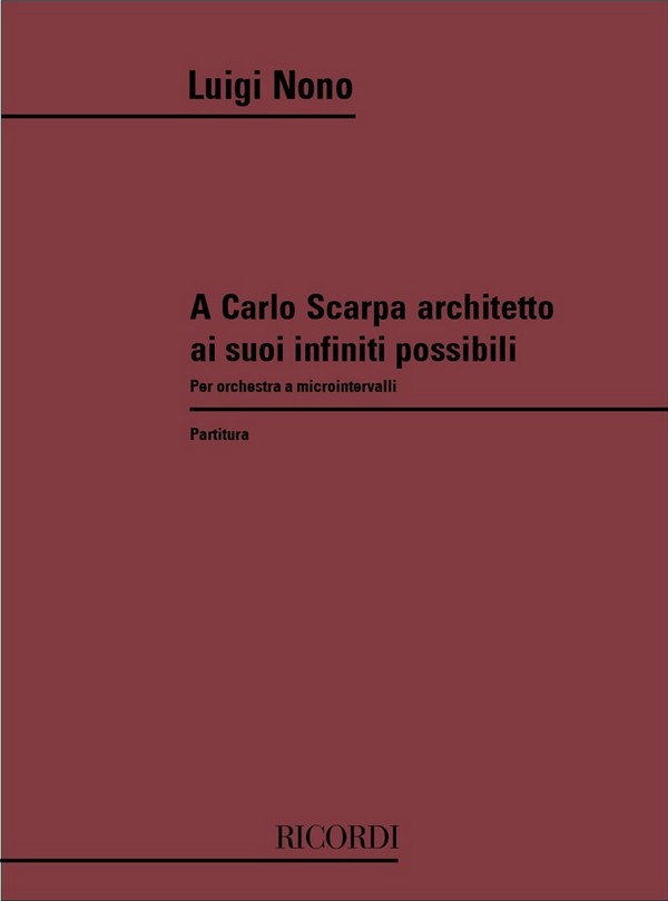 A Carlo Scarpa architetto ai suoi