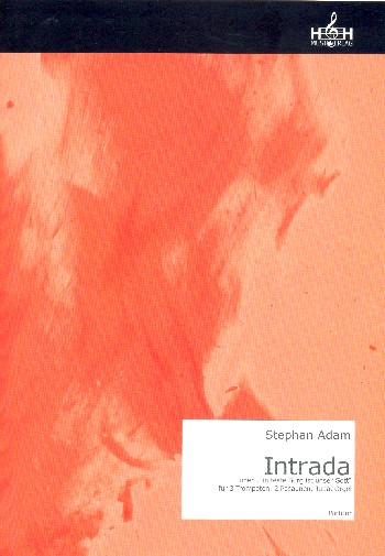 Intrada über Ein feste Burg ist unser Gott