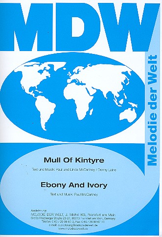 Ebony and Ivory  und  Mull of Kintyre: