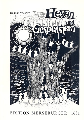 Von Hexen, Geistern und