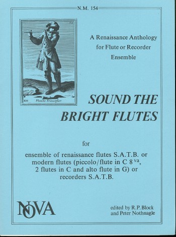 SOUND THE BRIGHT FLUTES FOR SATB