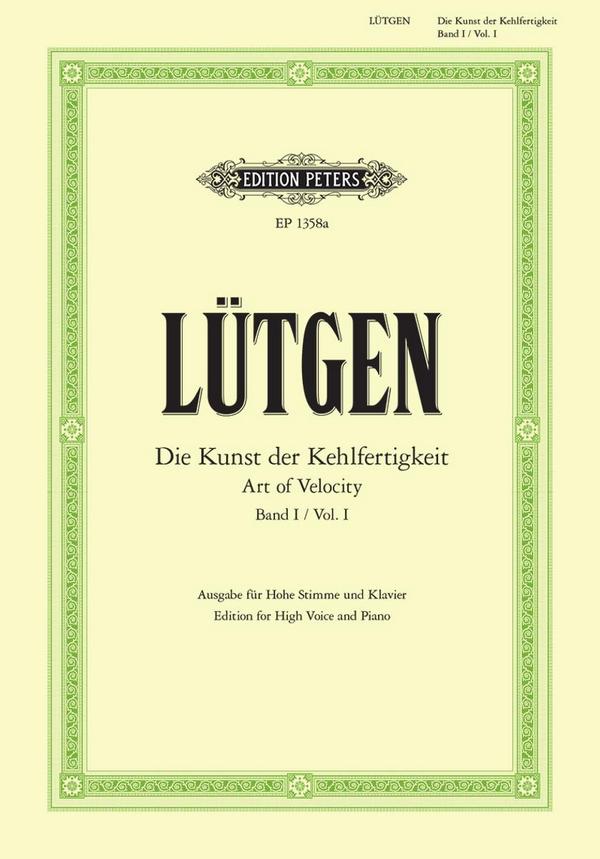 Kunst der Kehlfertigkeit Band 1