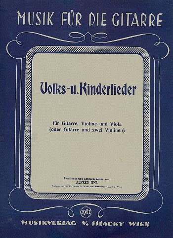 Volks- und Kinderlieder für