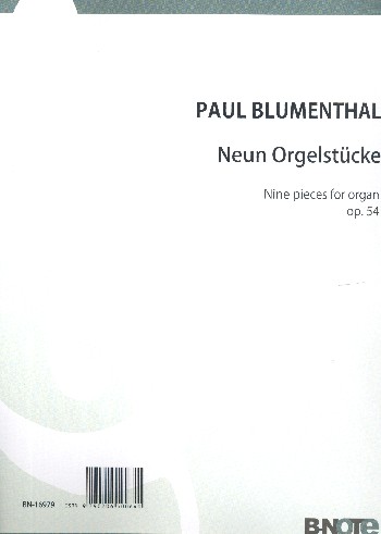9 Orgelstücke op.54