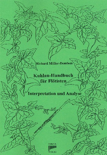 Kuhlau-Handbuch für Flötisten Interpretation und Analyse