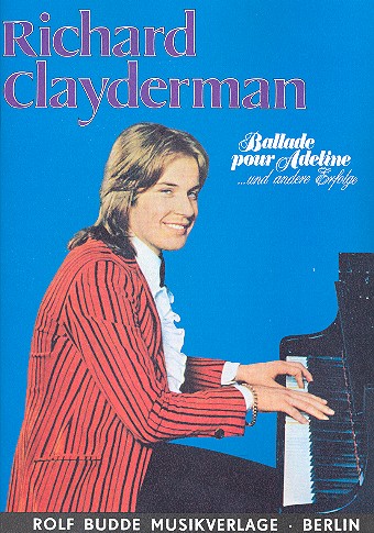 Ballade pour Adeline und andere Erfolge: