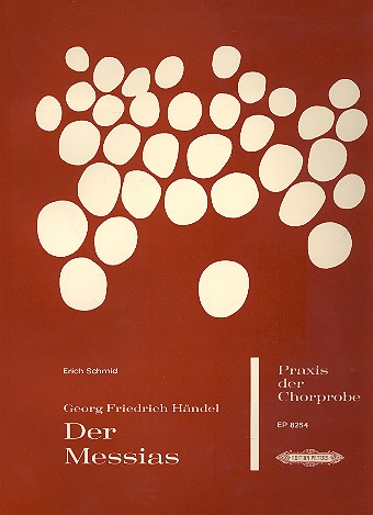 Praxis der Chorprobe Händel - Der Messias