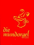 Die Mundorgel 