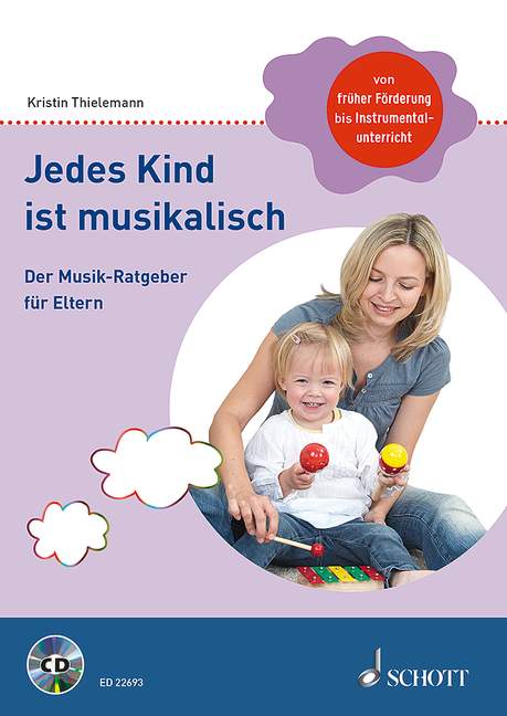 Jedes Kind ist musikalisch (+CD)
