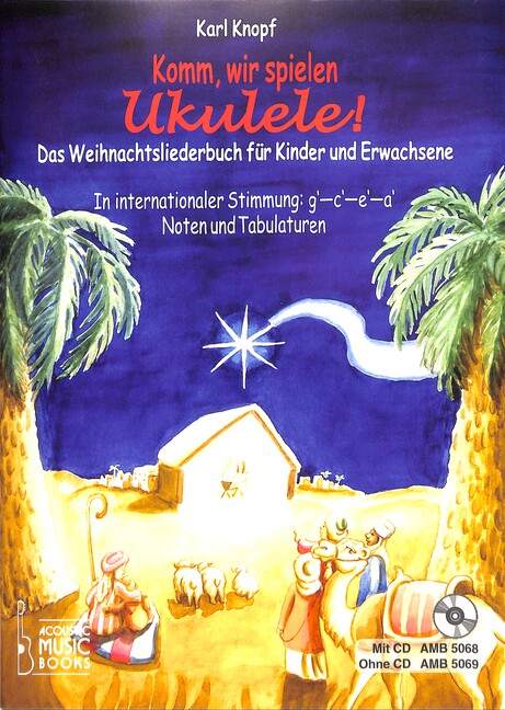 Komm wir spielen Ukulele - Das Weihnachtsalbum (+CD)
