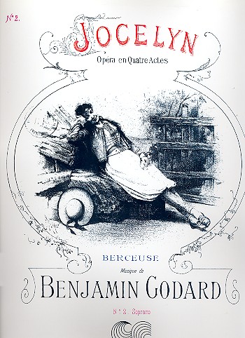 Berceuse de Jocelyn pour soprano