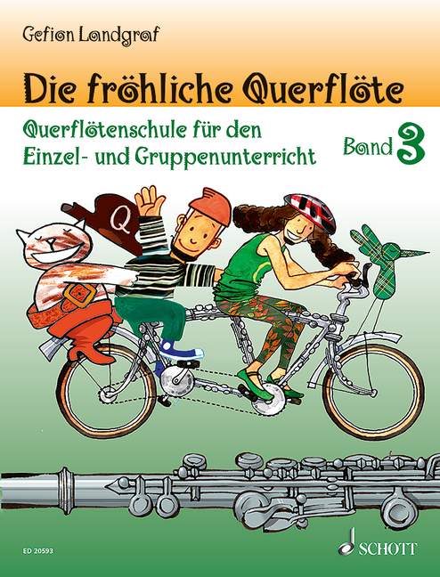 Die fröhliche Querflöte Band 3 - Schule und Spielbuch