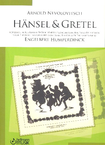 Konzertsuite über Hänsel und Gretel