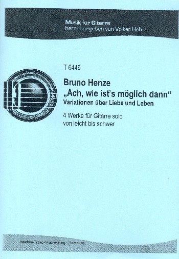 Ach wie ist´s möglich dann