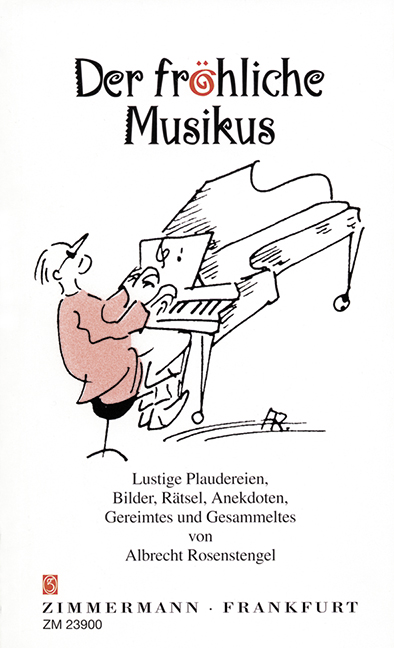 Der fröhliche Musikus Lustige