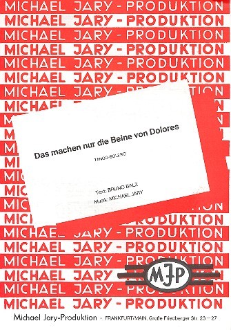 Das machen nur die Beine von Dolores