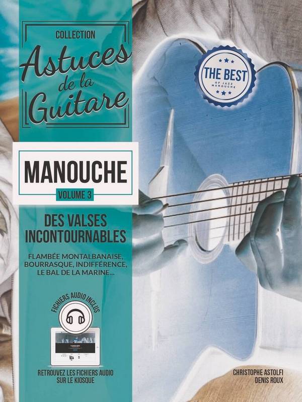 Astuces de la guitare manouche vol.3 (+Online Audio)
